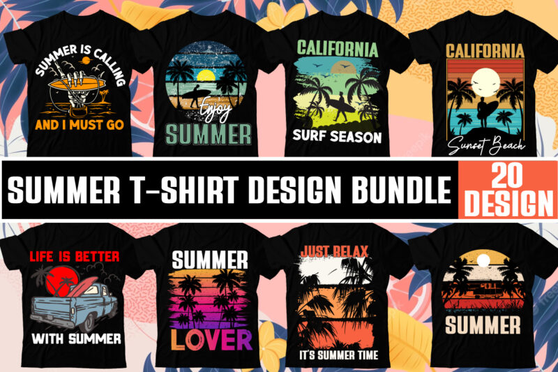 Summer T-Shirt Design Bundle,Summer T-Shirt Design , Just Relax its Summer Time T-Shirt Design, Just Relax its Summer Time Vector T-Shirt Design ,Surfing Trip Hawai Beach T-Shirt Design, Surfing Trip