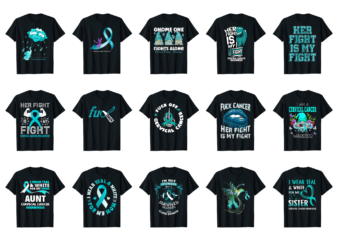 15 Cervical Cancer Awareness Shirt Designs Bundle For Commercial Use Part 4, Cervical Cancer Awareness T-shirt, Cervical Cancer Awareness png file, Cervical Cancer Awareness digital file, Cervical Cancer Awareness gift,