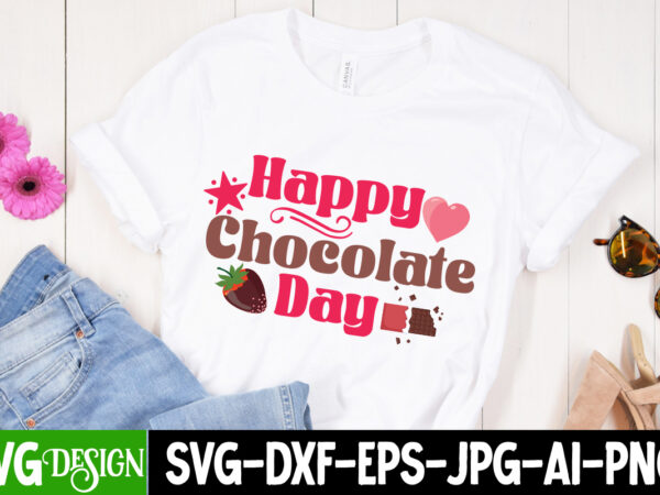 Happy chocolate day t-shirt design, happy chocolate day vector t-shirt design, chocolate,t,shirt,design,chocolate,t,shirt,chocolate,shirt,randy,watson,shirt,randy,watson,t,shirt,chocolate,shirt,mens,dark,chocolate,shirt,wu,tang,chocolate,deluxe,shirt,twix,shirt,chocolate,color,t,shirt,twix,t,shirt,chocolate,tee,t,shirt,chocolate,chocolate,t,shirt,women, chocolate day bundle, chocolate quotes svg bundle, chocolate png, chocolate svg, chocolate sayings png, funny chocolate quotes svg,chocolate