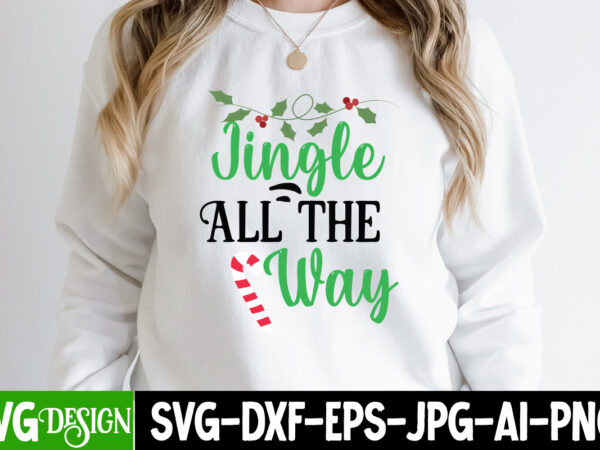 Jingle all the way t-shirt design, jingle all the way vector t-shirt design, design,vectors tee,shirt,designs,for,sale t,shirt,design,package vector,graphic,t,shirt,design vector,art,t,shirt,design screen,printing,designs,for,sale digital,download,t,shirt,designs tshirt,design,downloads t,shirt,design,bundle,download buytshirt editable,tshirt,designs shirt,graphics t,shirt,design,download tshirtbundles t,shirt,artwork,design shirt,vector,design design,t,shirt,vector