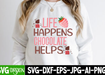Life Happens Chocolate Helps T-Shirt Design, Life Happens Chocolate Helps Vector T-Shirt Design,chocolate,t,shirt,design,chocolate,t,shirt,chocolate,shirt,randy,watson,shirt,randy,watson,t,shirt,chocolate,shirt,mens,dark,chocolate,shirt,wu,tang,chocolate,deluxe,shirt,twix,shirt,chocolate,color,t,shirt,twix,t,shirt,chocolate,tee,t,shirt,chocolate,chocolate,t,shirt,women, Chocolate day Bundle, Chocolate quotes svg bundle, Chocolate png, Chocolate svg, Chocolate Sayings Png, Funny Chocolate Quotes
