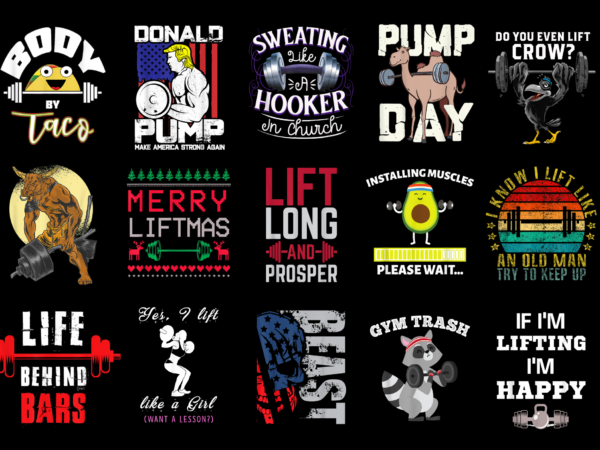 15 weight lifting shirt designs bundle for commercial use part 3, weight lifting t-shirt, weight lifting png file, weight lifting digital file, weight lifting gift, weight lifting download, weight lifting design