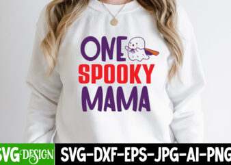 One Spooky Mama T-Shirt Design, One Spooky Mama SVG Cut File , Halloween svg Png Bundle, Retro Halloween design, retro halloween svg, ,Bundle Happy Halloween Png, Ultimate Halloween Svg Bundle,