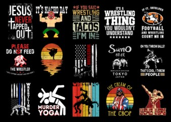 15 Wrestling Shirt Designs Bundle For Commercial Use Part 3, Wrestling T-shirt, Wrestling png file, Wrestling digital file, Wrestling gift, Wrestling download, Wrestling design