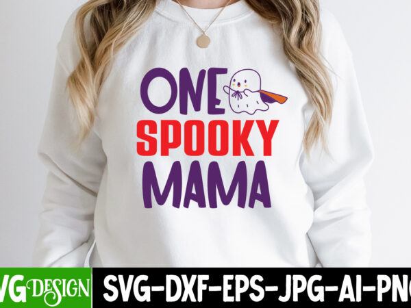 One spooky mama t-shirt design, one spooky mama svg cut file , halloween svg png bundle, retro halloween design, retro halloween svg, ,bundle happy halloween png, ultimate halloween svg bundle,