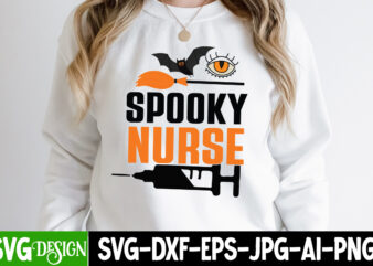 Spooky Nurse T-Shirt Design, Spooky Nurse SVG Cut File, Halloween svg Png Bundle, Retro Halloween design, retro halloween svg, ,Bundle Happy Halloween Png, Ultimate Halloween Svg Bundle, Halloween potion Labels,