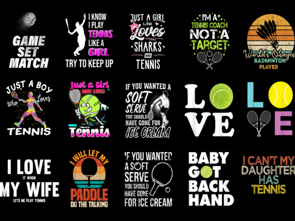 15 tennis shirt designs bundle for commercial use part 2, tennis t-shirt, tennis png file, tennis digital file, tennis gift, tennis download, tennis design