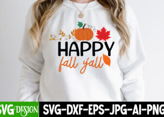 Fall T-Shirt Design, Fall SVG Bundle, Fall Svg, Hello Fall Svg, Autumn Svg, Thanksgiving Svg, Fall Cut Files,Fall Svg, Halloween svg bundle, Fall SVG bundle, Autumn Svg, Thanksgiving Svg, Pumpkin
