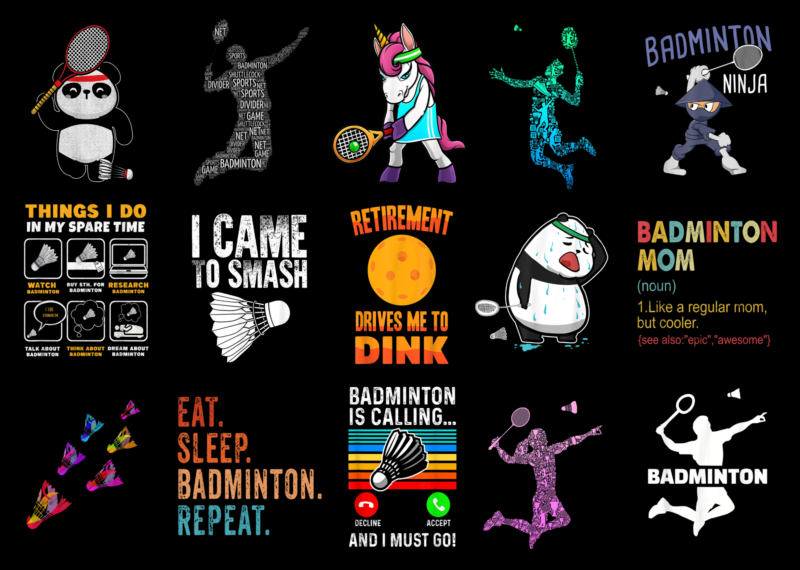 15 Badminton Shirt Designs Bundle For Commercial Use Part 3, Badminton T-shirt, Badminton png file, Badminton digital file, Badminton gift, Badminton download, Badminton design