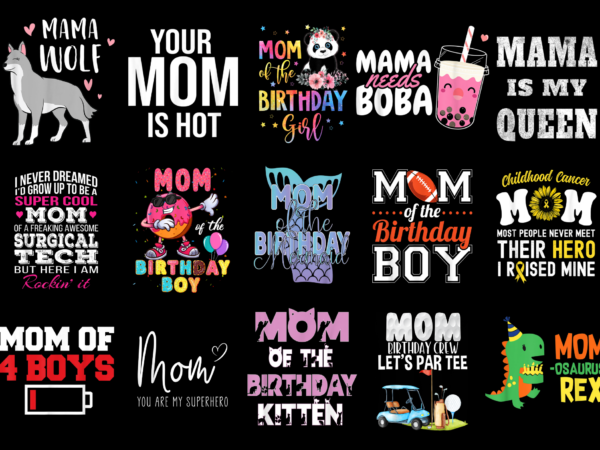 15 mom shirt designs bundle for commercial use part 3, mom t-shirt, mom png file, mom digital file, mom gift, mom download, mom design