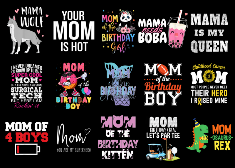 15 Mom Shirt Designs Bundle For Commercial Use Part 3, Mom T-shirt, Mom png file, Mom digital file, Mom gift, Mom download, Mom design