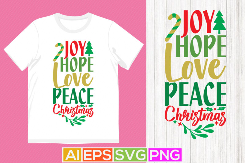 joy hope love peace christmas funny quotes design, winter peace calligraphy design