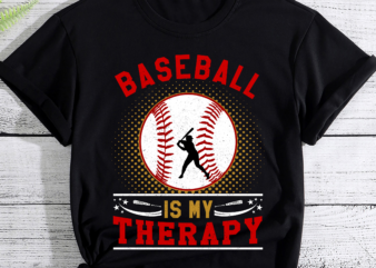 Baseball Is My Therapy T-Shirt PC