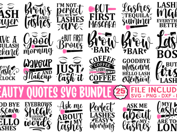 Makeup svg bundle, makeup quotes tshirt bundle
