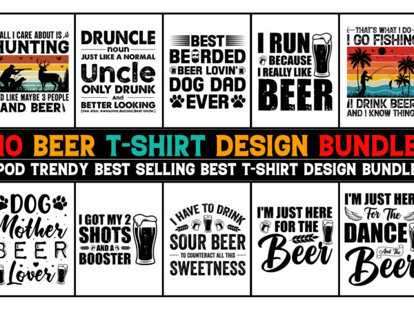 Beer t-shirt design bundle,beer,beer tshirt,beer tshirt design,beer tshirt design bundle,beer t-shirt,beer t-shirt design,beer t-shirt design bundle,beer t-shirt amazon,beer t-shirt etsy,beer t-shirt redbubble,beer t-shirt teepublic,beer t-shirt teespring,beer t-shirt,beer t-shirt gifts,beer t-shirt