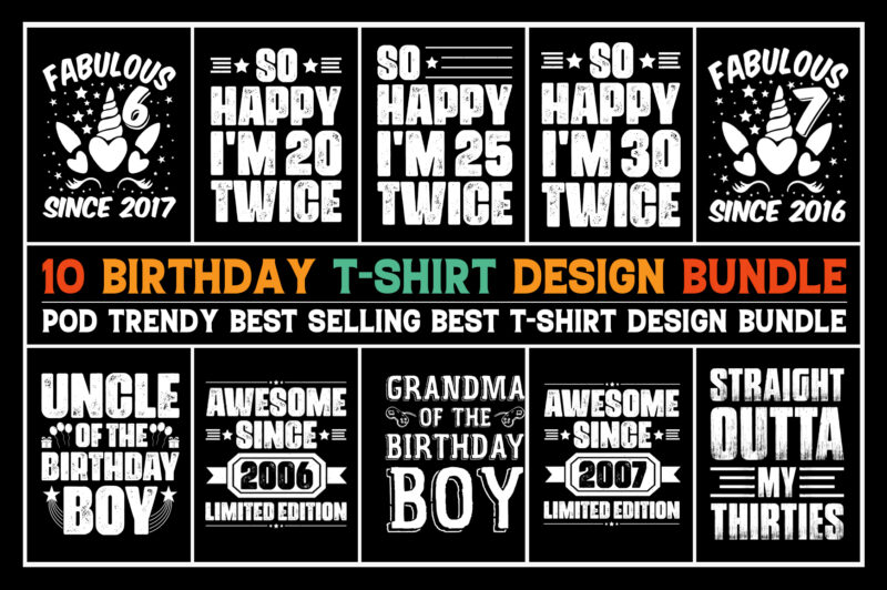 Birthday T-Shirt Design Bundle,Birthday,Birthday TShirt,Birthday TShirt Design,Birthday TShirt Design Bundle,Birthday T-Shirt,Birthday T-Shirt Design,Birthday T-Shirt Design Bundle,Birthday T-shirt Amazon,Birthday T-shirt Etsy,Birthday T-shirt Redbubble,Birthday T-shirt Teepublic,Birthday T-shirt Teespring,Birthday T-shirt,Birthday T-shirt Gifts,Birthday T-shirt