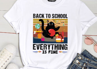 Black Cat Back to School Its Fine Im Fine Everything is Fine PC