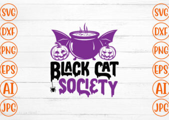 Black Cat Society SVG t shirt template