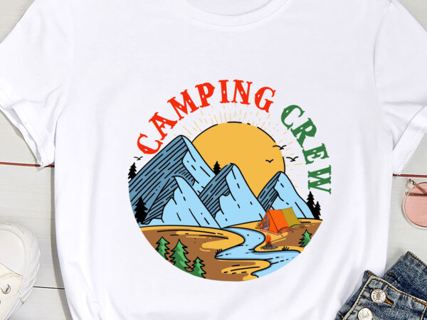 Camping matching shirts for family camper group camping crew pc t shirt vector file