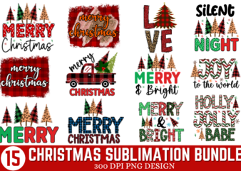 Christmas Sublimation Bundle ,Christmas Sublimation T- Shirt Bundle t shirt vector file