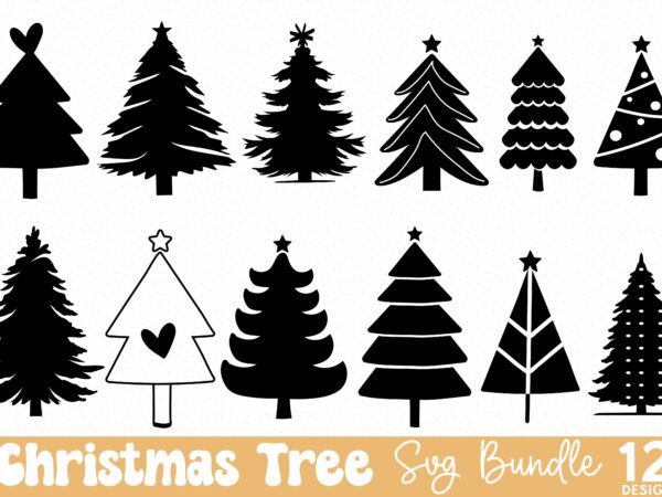 Hristmas tree svg bundle, christmas t-shirt bundle