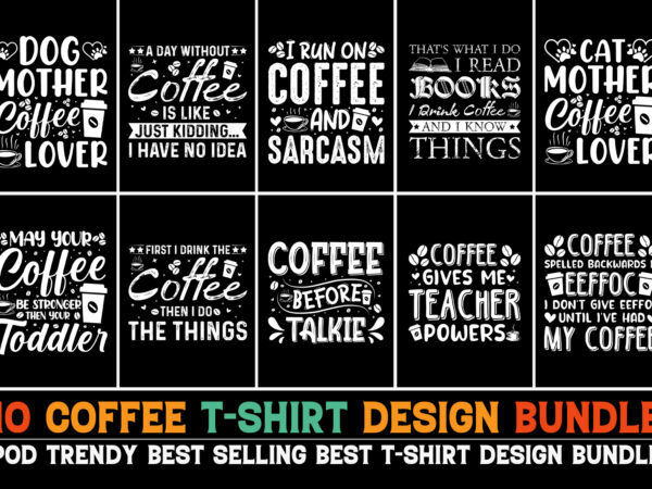 Coffee t-shirt design bundle