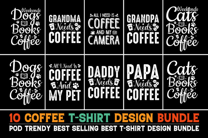 Coffee T-Shirt Design Bundle