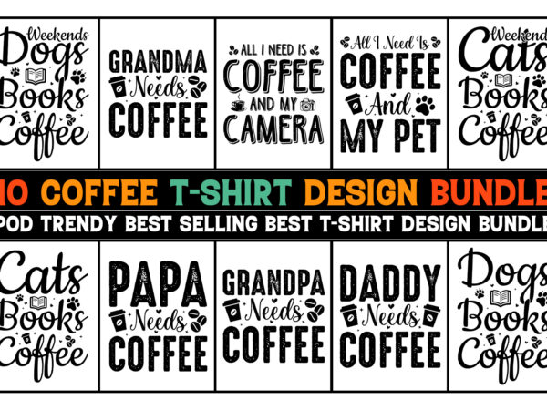 Coffee t-shirt design bundle