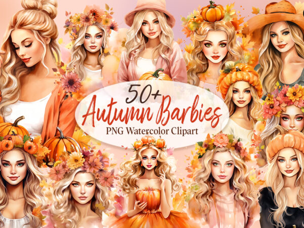 Autumn barbies png watercolor clipart, fall girl sublimation, autumn collection, fall sublimation bundle t shirt vector