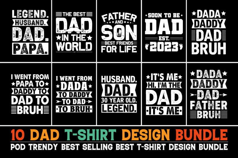 Dad Daddy T-Shirt Design Bundle