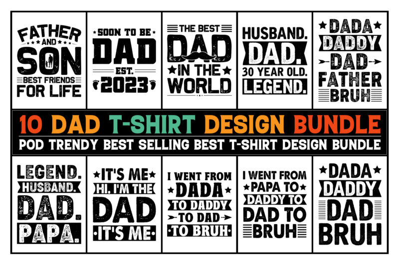 Dad T-Shirt Design Bundle