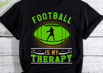 Football Is My Therapy T-Shirt PC