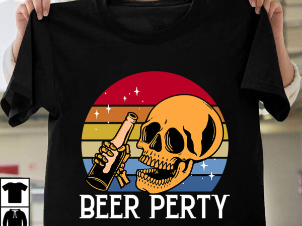 Beer perty t-shirt design,beer t-shirt design bundle,sadrink beer t-shirt design,beers,30 beers,dutch beers,types of beers,best craft beers,champagne of beers,beer,veer,sam seder,amsterdam craft beers,best dutch craft beers,dance fever,seder majority,beer hops,beer type,beer types,wired beer,beer