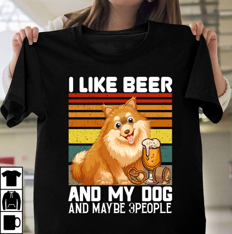 I Like Beer And My Dog And Maybe 3 People T-shirt Design,Beer T-shirt Design Bundle,SaDrink Beer T-shirt Design,beers,30 beers,dutch beers,types of beers,best craft beers,champagne of beers,beer,veer,sam seder,amsterdam craft beers,best dutch