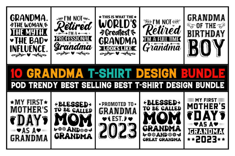 Grandma T-Shirt Design Bundle,Grandma,Grandma TShirt,Grandma TShirt Design,Grandma TShirt Design Bundle,Grandma T-Shirt,Grandma T-Shirt Design,Grandma T-Shirt Design Bundle,Grandma T-shirt Amazon,Grandma T-shirt Etsy,Grandma T-shirt Redbubble,Grandma T-shirt Teepublic,Grandma T-shirt Teespring,Grandma T-shirt,Grandma T-shirt Gifts,Grandma T-shirt