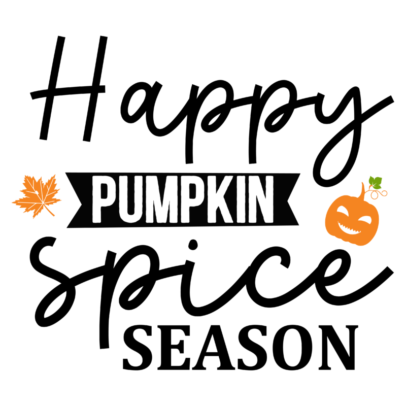 Happy pumpkin spice season tshirt design