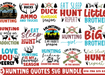Hunting SVG Bundle, Hunting T-Shirt Bundle
