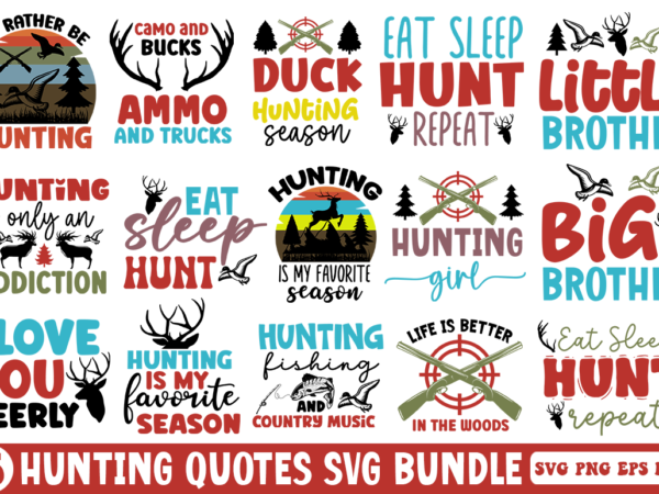 Hunting svg bundle, hunting t-shirt bundle