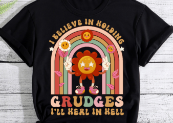 I Believe In Holding Grudges I_ll Heal In Hell Rainbow Heart PC