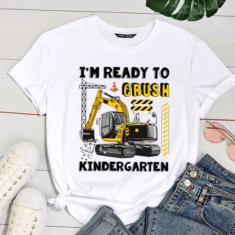 I_m Ready To Crush Kindergarten Construction Vehicle Boys Pc