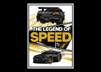 Legend Of Speed t shirt vector graphic