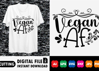 Vegan af shirt print template t shirt vector art