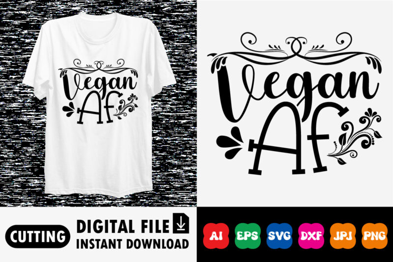Vegan af shirt print template