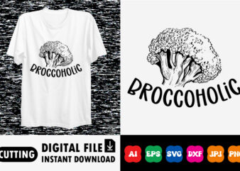 Broccohlic shirt print template t shirt template