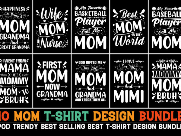 Mom mama t-shirt design bundle