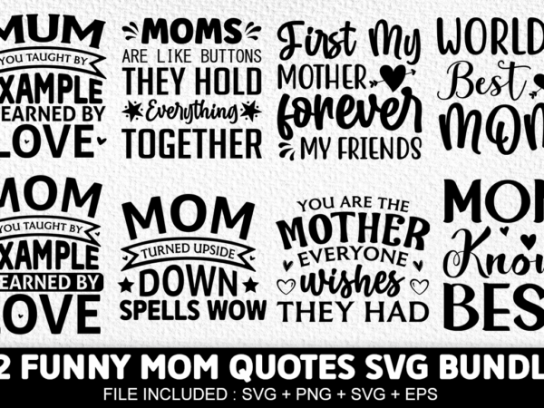 Mom svg bundle, mom t-shirt bundle