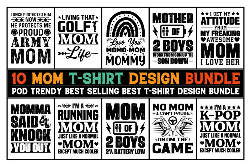 Mom T-Shirt Design Bundle