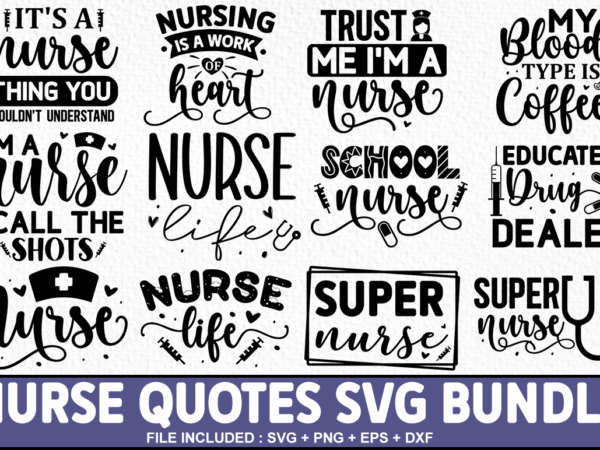 Nurse svg bundle ,nurse quote t-shirt bundle Nurse svg bundle ,nurse quote t-shirt bundle