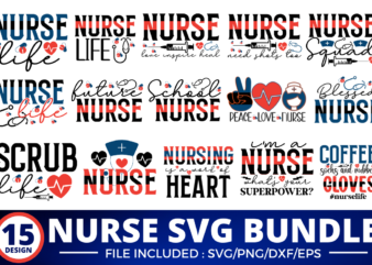 Nurse Svg Bundle ,Nurse Quote T-Shirt Bundle