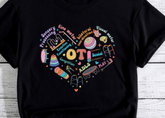 Occupational Therapy OT Therapist Heart Inspire OT Month t shirt design online